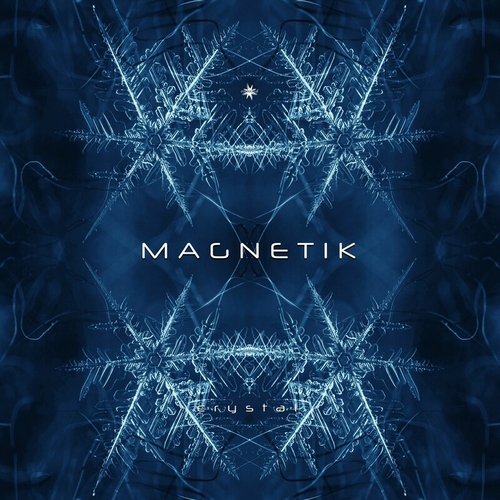 Magnetik - Crystal [CLCD728DG]